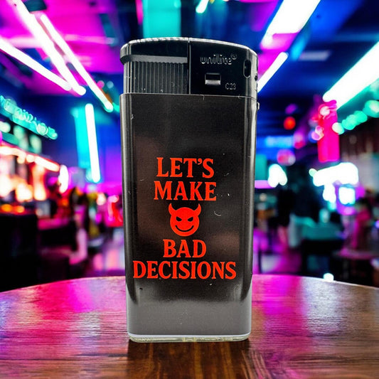 Let’s Make Bad Decisions – Devil Style